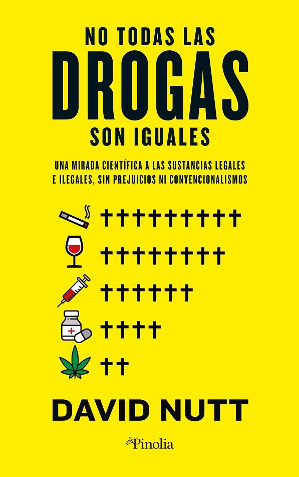 NO TODAS LAS DROGAS SON IGUALES | 9788419878489 | DAVID NUTT