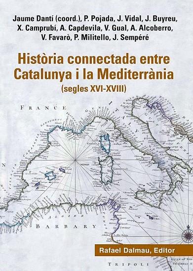 HISTORIA CONNECTADA ENTRE CATALUNYA I LA MEDITERRANIA | 9788423208777