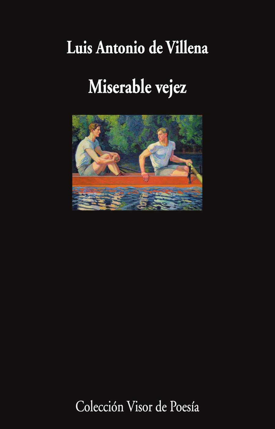 MISERABLE VEJEZ | 9788498955545 | VILLENA, LUIS ANTONIO DE