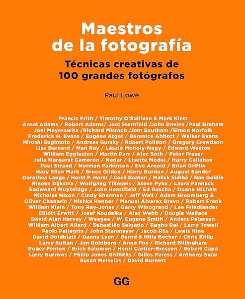 MAESTROS DE LA FOTOGRAFÍA | 9788425230059 | LOWE, PAUL