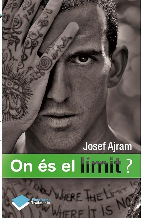 ON ÉS ELL LÍMIT? | 9788415577034 | AJRAM I TARÉS, JOSEF