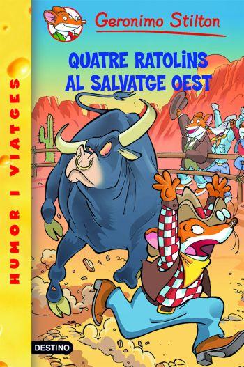 QUATRE RATOLINS AL SALVATGE OEST | 9788492671793 | GERONIMO STILTON