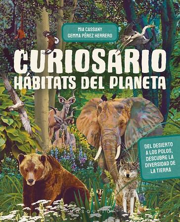 CURIOSARIO. HÁBITATS DEL PLANETA | 9788419095848 | CASSANY, MIA