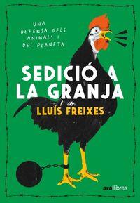 SEDICIÓ A LA GRANJA | 9788411730488 | FREIXES, LLUÍS