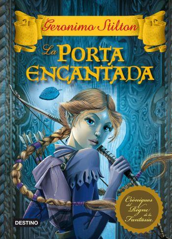 LA PORTA ENCANTADA | 9788499324197 | GERONIMO STILTON