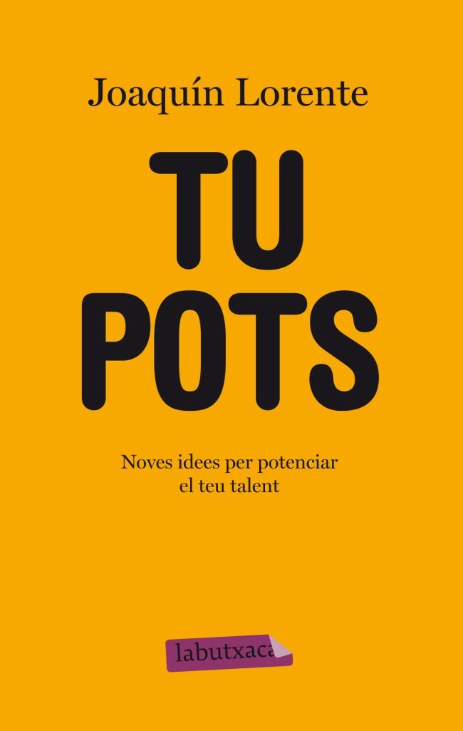 TU POTS | 9788499304816 | JOAQUIN LORENTE