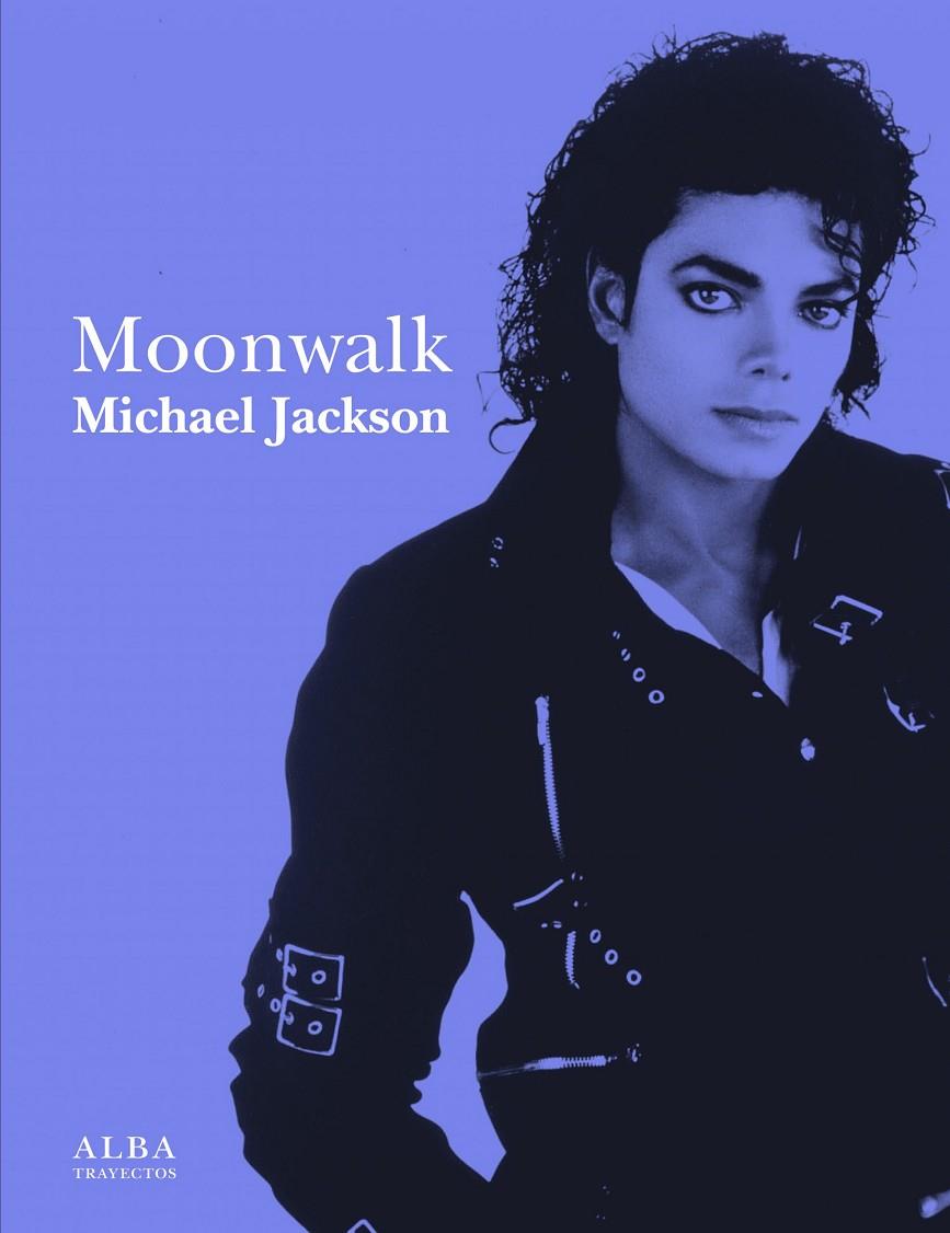 MOONWALK | 9788484285557 | JACKSON, MICHAEL