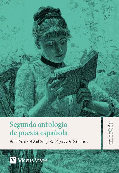 SEGUNDA ANTOLOGIA DE LA POESIA ESPAÑOLA | 9788468280486 | CERNUDA, LUIS/HERNÁNDEZ, MIGUEL/BLAS DE OTERO/GONZÁLEZ, ÁNGEL