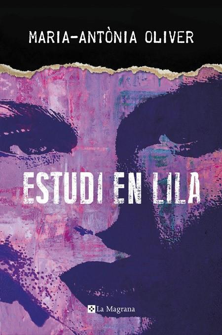 ESTUDI EN LILA | 9788482648033 | OLIVER CABRER, MARIA-ANTONIA