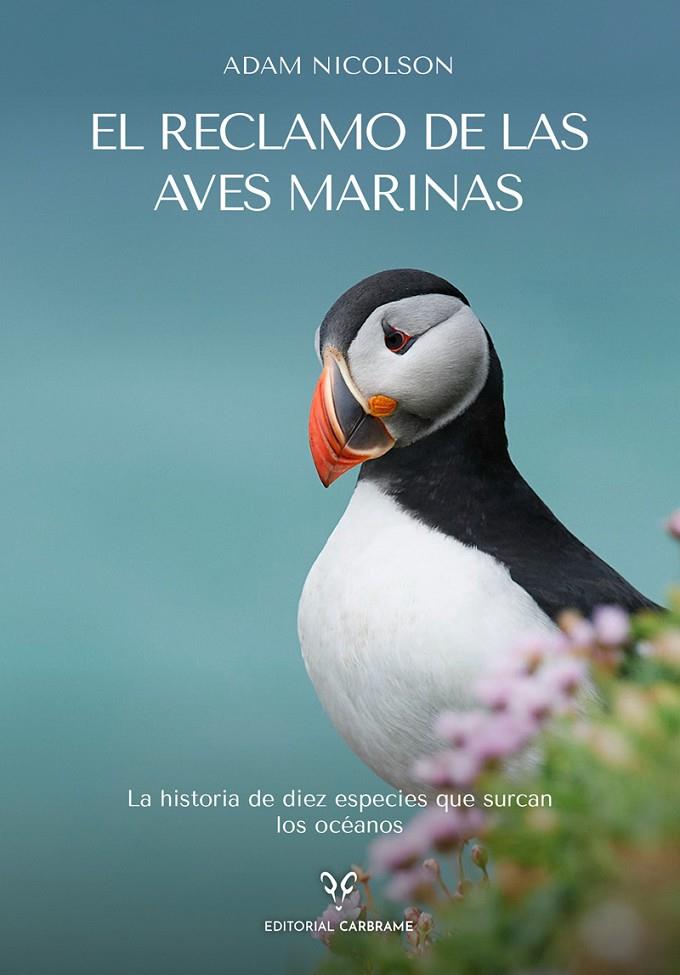 EL RECLAMO DE LAS AVES MARINAS | 9788412724158 | NICOLSON, ADAM