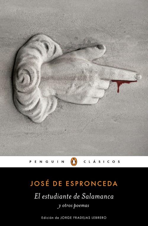 EL ESTUDIANTE DE SALAMANCA Y OTROS POEMAS | 9788491051862 | ESPRONCEDA, JOSÉ DE