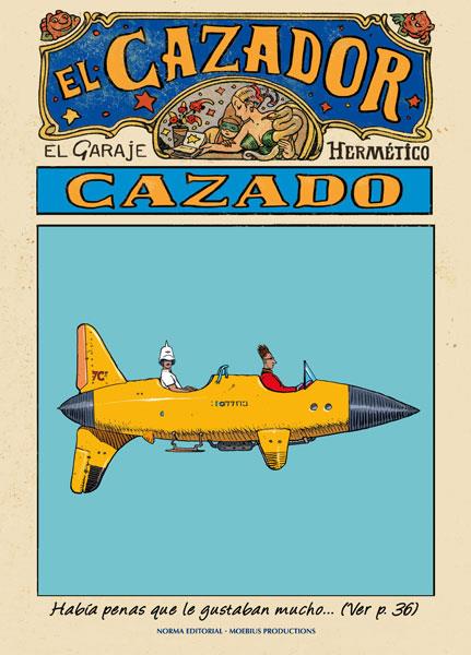 EL CAZADOR CAZADO | 9788467910070 | MOEBIUS