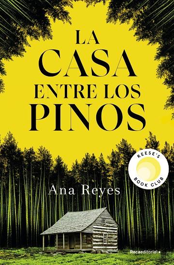 LA CASA ENTRE LOS PINOS | 9788419965134 | REYES, ANA