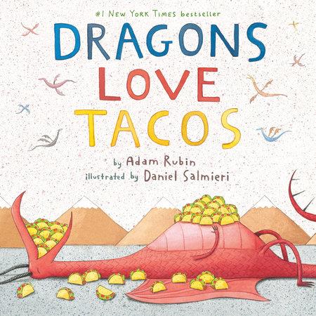 DRAGONS LOVE TACOS | 9780803736801