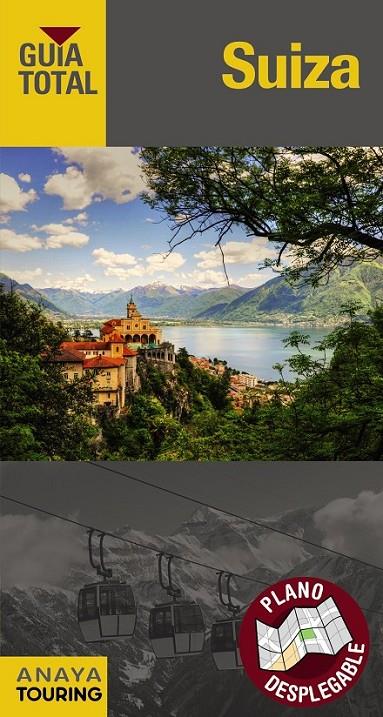 SUIZA | 9788491580560 | TOURING EDITORE / GRUPO ANAYA