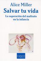 SALVAR TU VIDA | 9788483831748 | ALICE MILLER