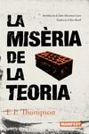 LA MISÈRIA DE LA TEORIA | 9788419719485 | THOMPSON, EDWARD PALMER