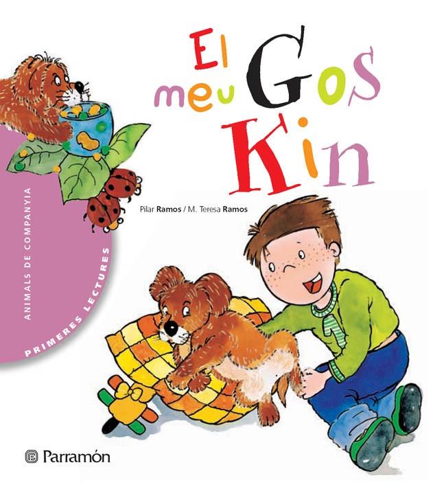 EL MEU GOS KIN | 9788434225909 | RAMOS, PILAR