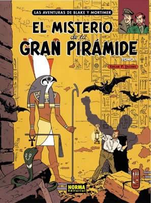 BLAKE Y MORTIMER 01. EL MISTERIO DE LA GRAN PIRÁMIDE. | 9788484310433 | JACOBS, EDGAR P.