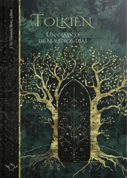 TOLKIEN. UN CLÁSICO DE NUESTROS DÍAS | 9788410037120 | VARIOS AUTORES