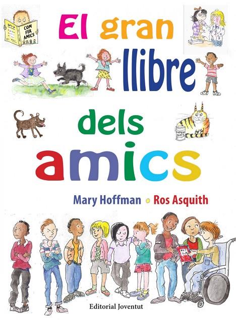 EL GRAN LLIBRE DELS AMICS | 9788426144874 | HOFFMAN, MARY / ASQUITH, ROS