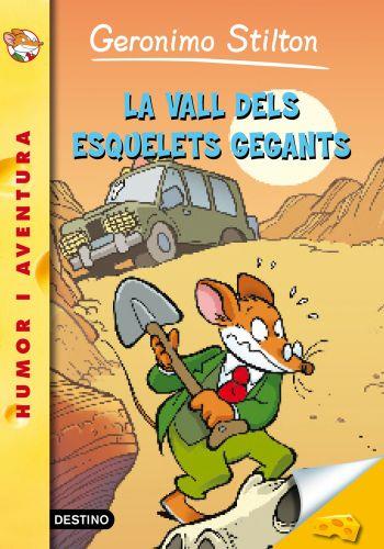 LA VALL DELS ESQUELETS GEGANTS | 9788499325576 | GERONIMO STILTON