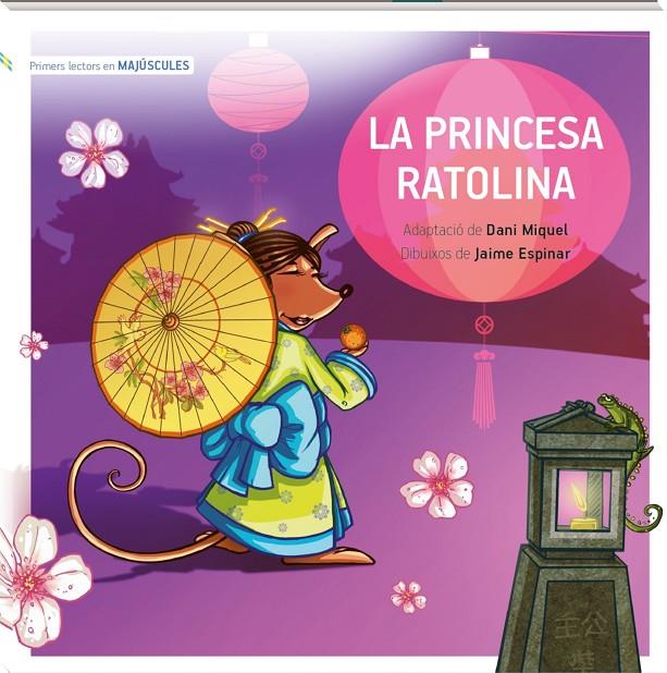 LA PRINCESA RATOLINA | 9788419913203 | MIQUEL ANTICH, DANI