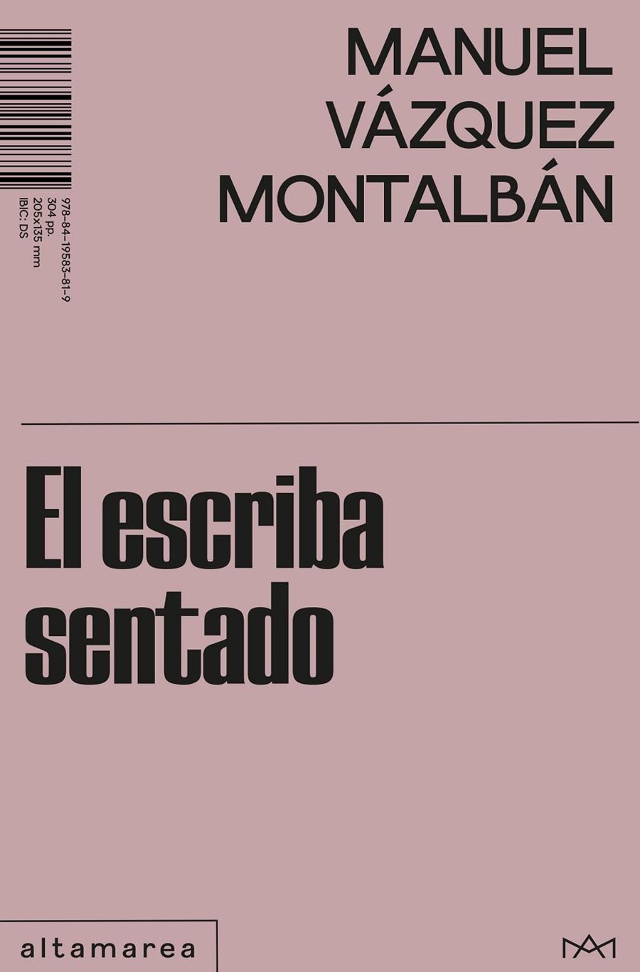 EL ESCRIBA SENTADO | 9788419583819 | VÁZQUEZ MONTALBÁN, MANUEL