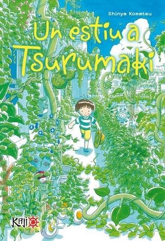 UN ESTIU A TSURUMAKI | 9788419477224 | KOMATSU, SHINYA