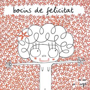 BOCINS DE FELICITAT | 9788493657888 | TARRAGÓ I MARTÍ, MARÍA