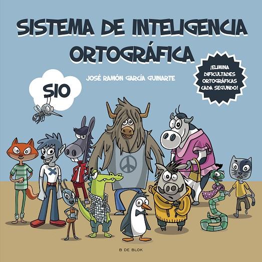 SISTEMA DE INTELIGENCIA ORTOGRÁFICA (SIO) | 9788418688584 | GARCÍA GUINARTE, JOSÉ RAMÓN