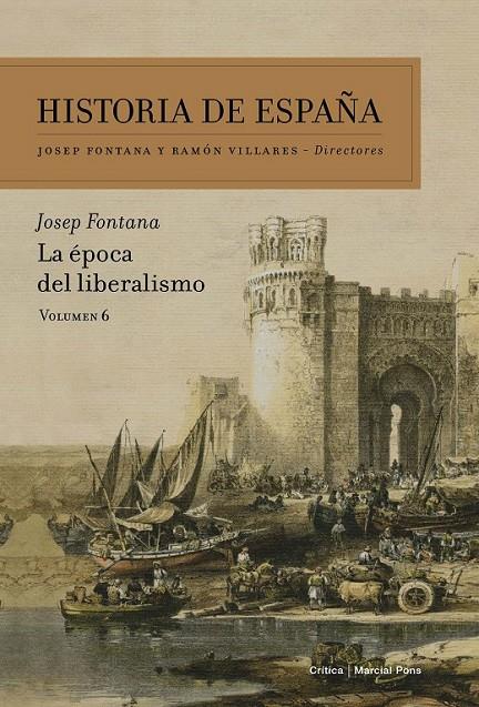 LA ÉPOCA DEL LIBERALISMO | 9788498928075 | FONTANA LÁZARO, JOSEP