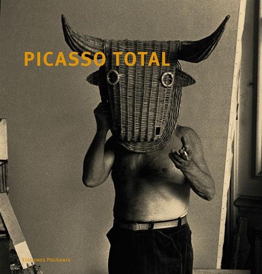 PICASSO TOTAL | 9788434310339 | BERNADAC, MARIE-LAURE/LÉAL, BRIGITTE/PIOT, CHRISTINE