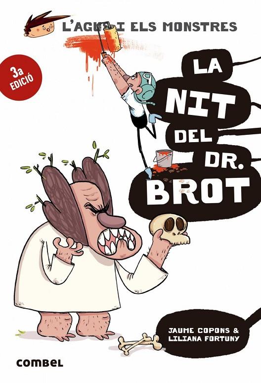 LA NIT DEL DR BROT | 9788491013006 | COPONS, JAUME/FORTUNY, LILIANA