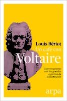 UN CAFÉ CON VOLTAIRE | 9788416601523 | BÉRIOT, LOUIS