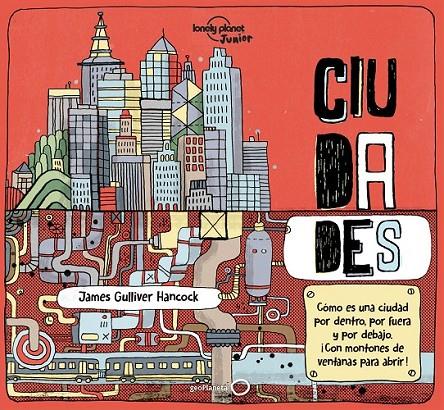 CIUDADES | 9788408174950 | HANCOCK, JAMES GULLIVER/FEROZE, JEN