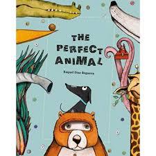 THE PERFECT ANIMAL | 9788494633393 | RAQUEL DÍAZ REGUERA