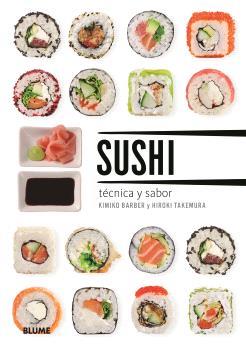 SUSHI. TÉCNICA Y SABOR (2025) | 9788410469150 | BARBER, KIMIKO