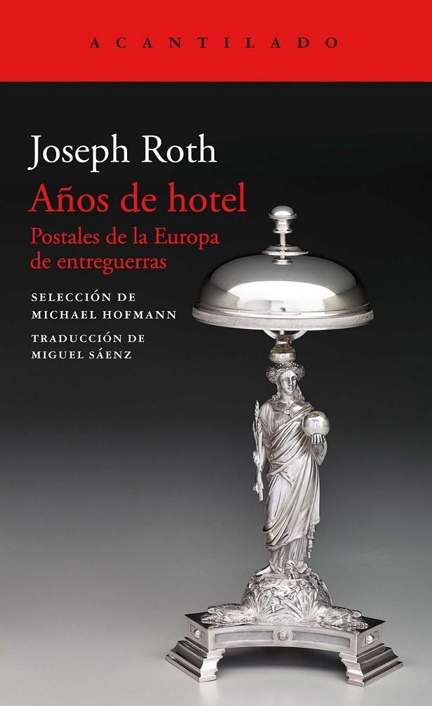 AÑOS DE HOTEL | 9788417346713 | JOSEPH ROTH