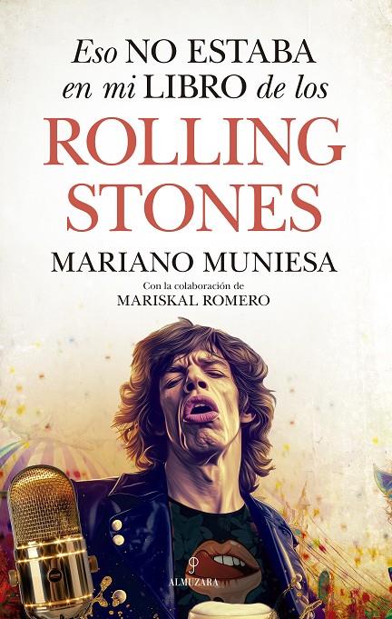 ESO NO ESTABA EN MI LIBRO DE LOS ROLLING STONES | 9788410521612 | ROMERO, MARISKAL / MUNIESA, MARIANO