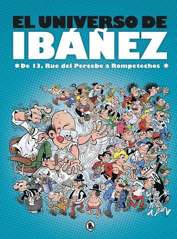 EL UNIVERSO DE IBÁÑEZ | 9788402421890 | IBÁÑEZ, FRANCISCO