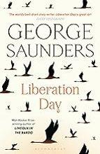 LIBERATION DAY | 9781526624994 | SAUNDERS, GEORGE