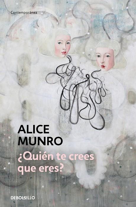 ¿QUIÉN TE CREES QUE ERES? | 9788466360418 | MUNRO, ALICE