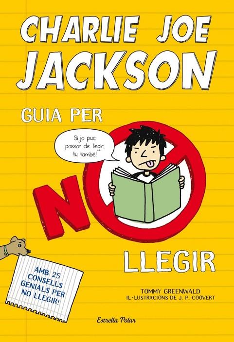 CHARLIE JOE JACKSON. GUIA PER NO LLEGIR | 9788499327730 | TOMMY GREENWALD