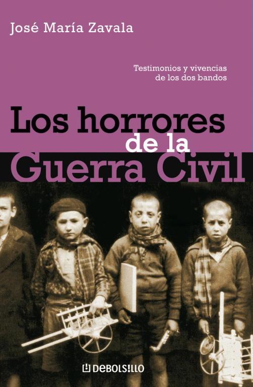 LOS HORRORES DE LA GUERRA CIVIL | 9788497934138 | ZAVALA,JOSÉ MARÍA