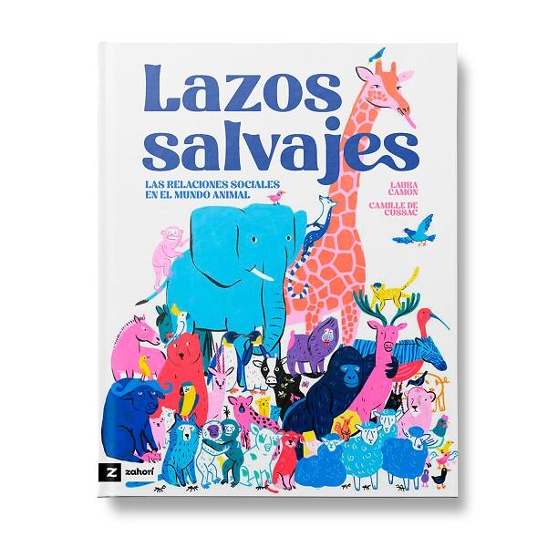 LAZOS SALVAJES | 9788419889515 | CAMÓN, LAURA