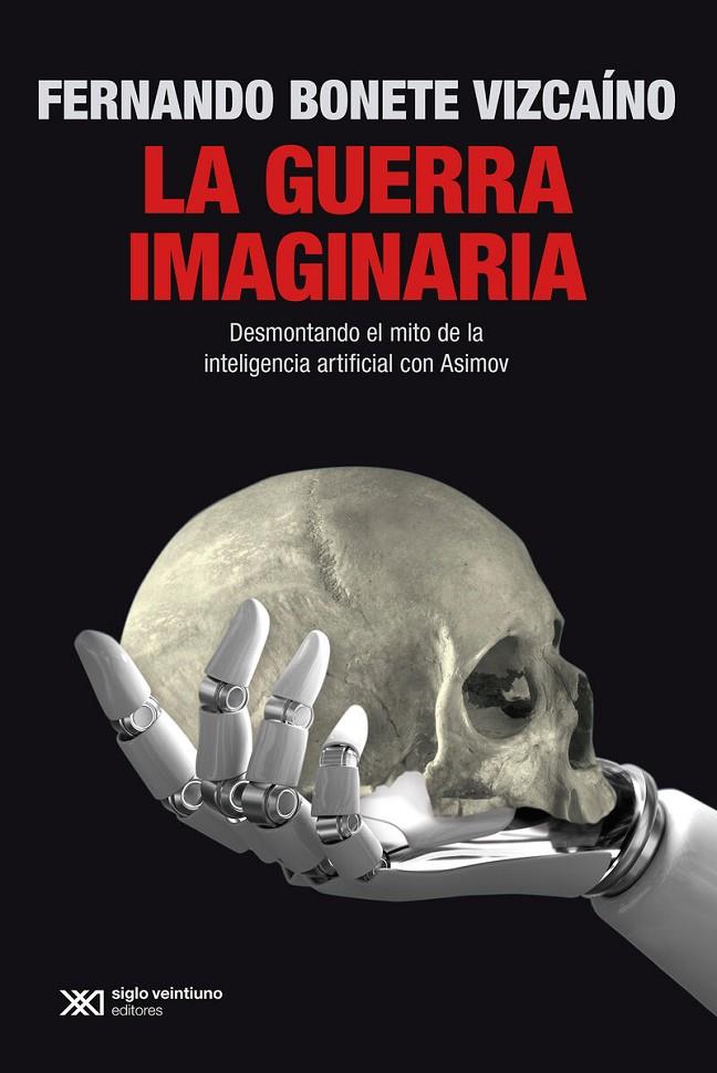 GUERRA IMAGINARIA | 9788432321009 | BONETE VIZCAINO, FERNANDO