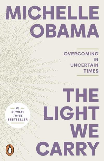 THE LIGHT WE CARRY | 9781405968607 | OBAMA, MICHELLE