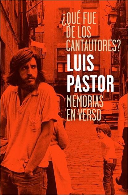 ¿QUÉ FUE DE LOS CANTAUTORES? | 9788417281007 | PASTOR RODRÍGUEZ, LUIS