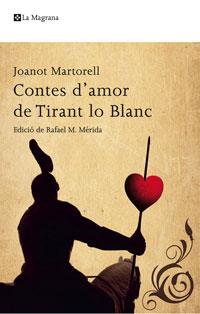 CONTES D'AMOR DEL TIRANT LO BLANC | 9788498674248 | MARTORELL , JOANOT